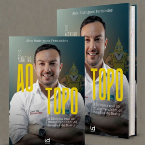 Do Negativo ao Topo: A história real do maior vendedor de bombas do Brasil